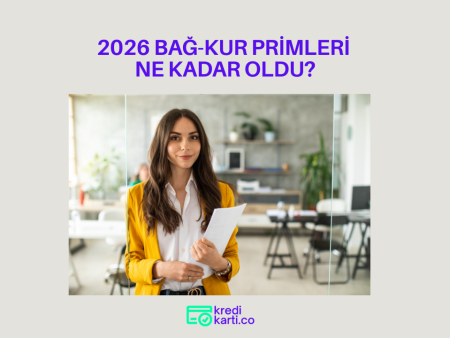 2026 Bağ-Kur Prim Tutarları Ne Kadar Oldu? Esnaf ve Çiftçi