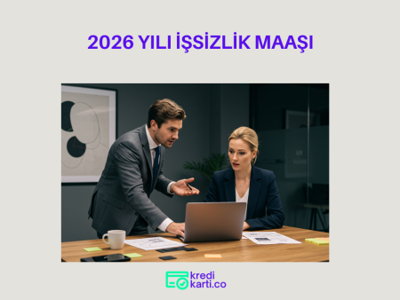 2026 İşsizlik Maaşı Ne Kadar?
